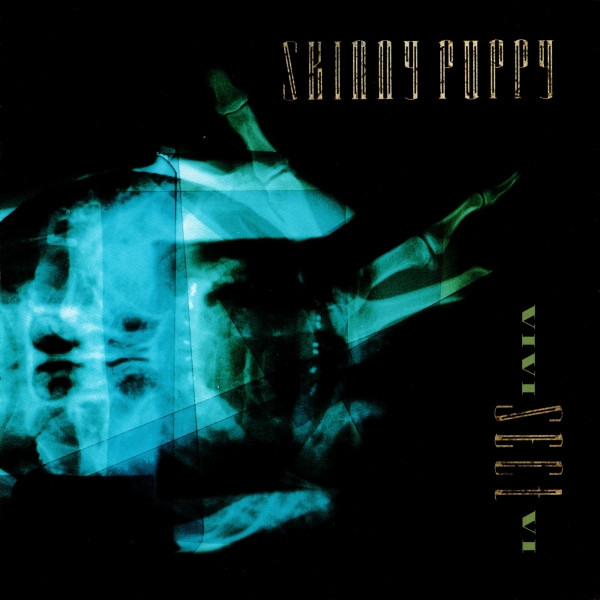 Skinny Puppy: Vivisect VI (1988)